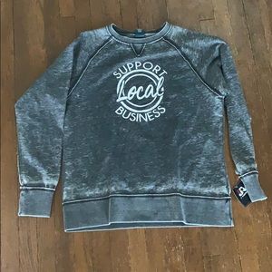 Boutique sweatshirt “Support Local Business”